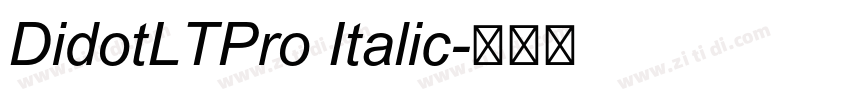 DidotLTPro Italic字体转换